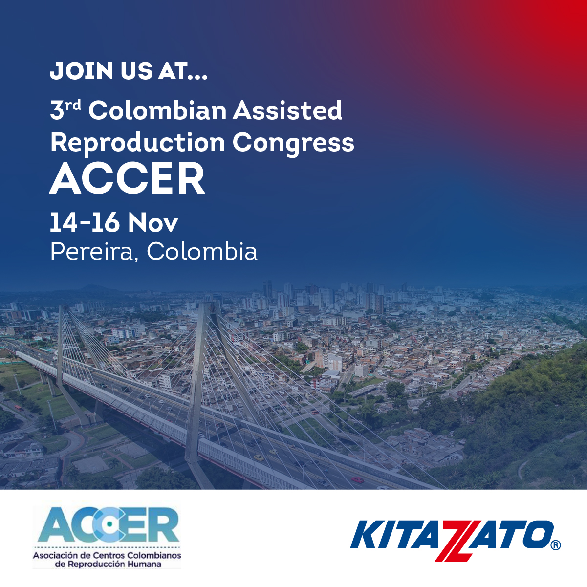 3rd Colombian Assisted Reproduction Congress ACCER - Kitazato IVF
